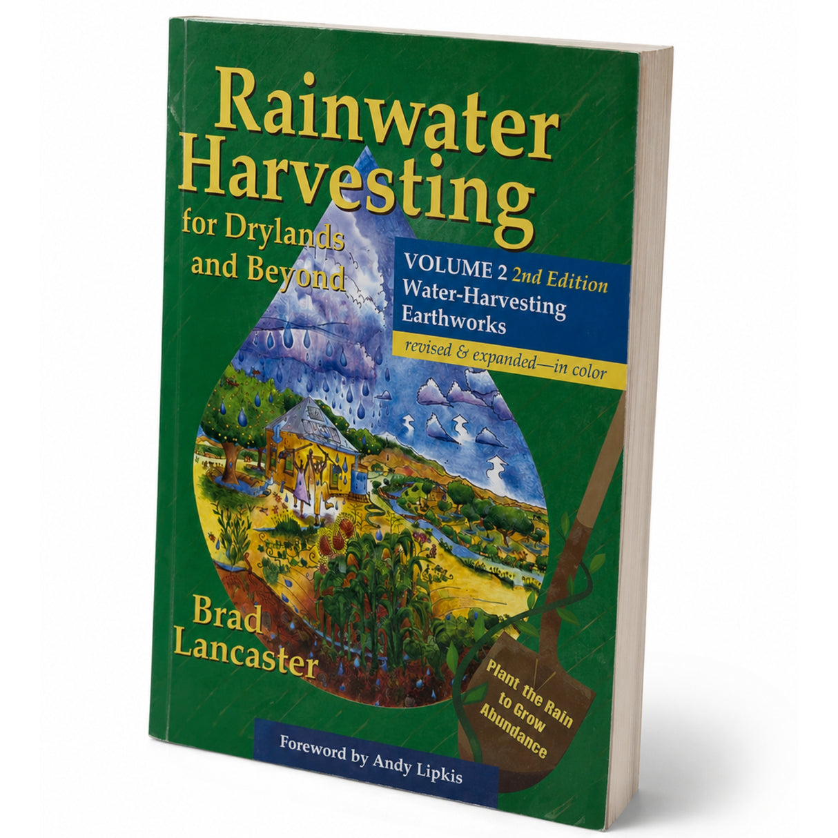 Rainwater Harvesting for Drylands and Beyond, Volume 2, 2nd Edition