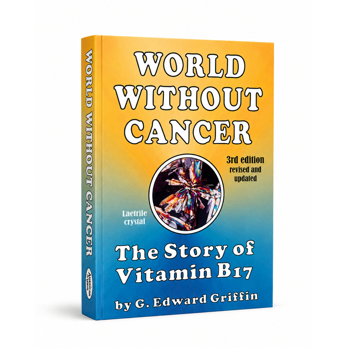 World without Cancer 3rd Edition